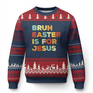 Bruh Easter Is For Jesus Ugly Christmas Sweater Christian Religious TS10 Navy Red Print Your Wear