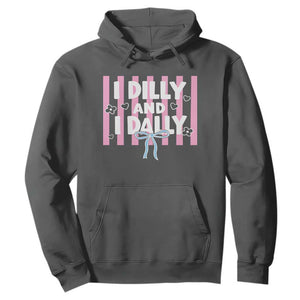 Dilly Dally Hoodie Trendy Viral Funny Girly TS10 Dark Heather Print Your Wear