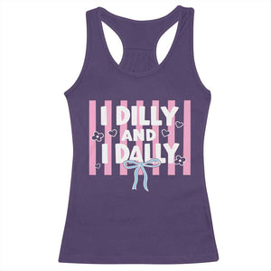 Dilly Dally Racerback Tank Top Trendy Viral Funny Girly TS10 Purple Print Your Wear