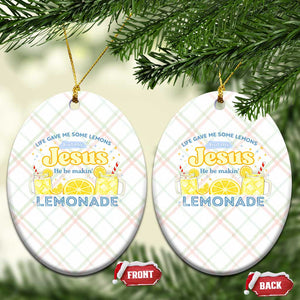Life Gave Me Some Lemons Ceramic Ornament Funny Lemonade Jesus Christian TS10 Print Your Wear