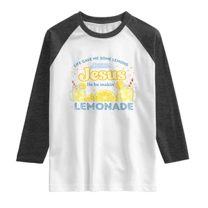 Life Gave Me Some Lemons Raglan Shirt Funny Lemonade Jesus Christian TS10 White Heather Charcoal Print Your Wear