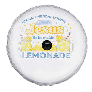 Life Gave Me Some Lemons Spare Tire Cover Funny Lemonade Jesus Christian TS10 Print Your Wear