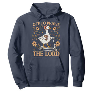Funny Goose Christian Hoodie Off To Praise The Lord Bible Verse Trendy Church TS10 Navy Print Your Wear