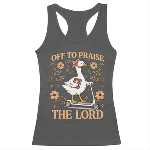 Funny Goose Christian Racerback Tank Top Off To Praise The Lord Bible Verse Trendy Church TS10 Dark Heather Print Your Wear