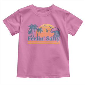 Funny Feelin Salty Toddler T Shirt Retro Beach Summer Vacation TS10 Azalea Print Your Wear
