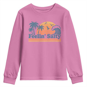 Funny Feelin Salty Youth Sweatshirt Retro Beach Summer Vacation TS10 Azalea Print Your Wear