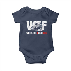 Funny Firefighter Baby Onesie WTF What The Firetruck Fireman Gift TS10 Navy Print Your Wear