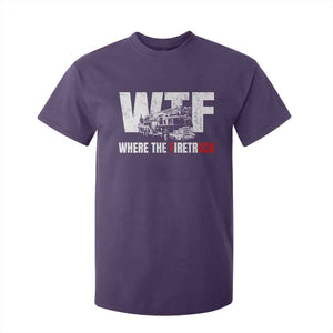 Funny Firefighter T Shirt For Kid WTF What The Firetruck Fireman Gift TS10 Purple Print Your Wear