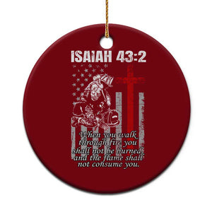 Isaiah 43 2 Firefighter Ceramic Ornament Fireman Prayer Cross Bible Verse American Flag TS10 1pc Red Print Your Wear