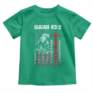 Isaiah 43 2 Firefighter Toddler T Shirt Fireman Prayer Cross Bible Verse American Flag TS10 Irish Green Print Your Wear