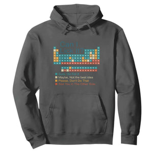 Can I Lick It Periodic Table Hoodie Funny Chemistry Science Teacher Student TS10 Dark Heather Print Your Wear