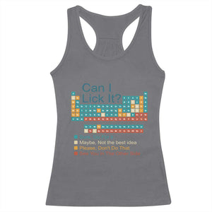 Can I Lick It Periodic Table Racerback Tank Top Funny Chemistry Science Teacher Student TS10 Charcoal Print Your Wear