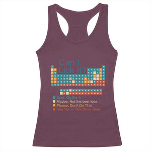 Can I Lick It Periodic Table Racerback Tank Top Funny Chemistry Science Teacher Student TS10 Maroon Print Your Wear