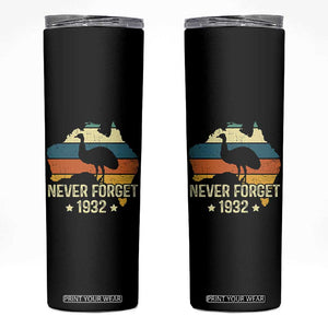 Never Forget 1932 Emu War Skinny Tumbler Funny Emu Lover Zookeeper TS10 Black Print Your Wear