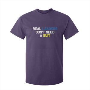 Support Ukraine T Shirt For Kid Real Leaders Dont Need Suits TS10 Purple Print Your Wear