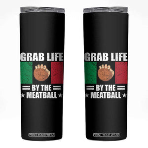 Funny Meatball Skinny Tumbler Italian Food Italy Flag TS10 Black Print Your Wear
