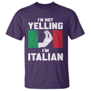 Funny Italian T Shirt Im Not Yelling Im Italian Italy Flag TS10 Purple Print Your Wear