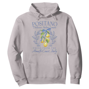 Positano Italy Hoodie Amalfi Coast Italian Lemons Town Italy Vacation TS10 Ice Gray Print Your Wear