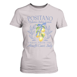 Positano Italy T Shirt For Women Amalfi Coast Italian Lemons Town Italy Vacation TS10 Ice Gray Print Your Wear
