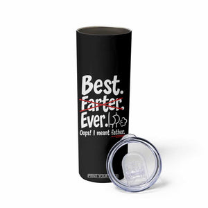 Retro Dad Worlds Best Farter I Mean Father Skinny Tumbler Funny Gag Gift Birthday Husband Dad Fathers Day