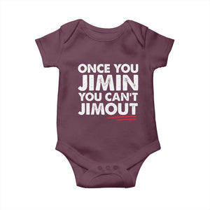 Once You Jimin You Cant Jimout Baby Onesie