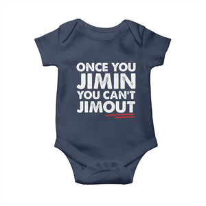 Once You Jimin You Cant Jimout Baby Onesie