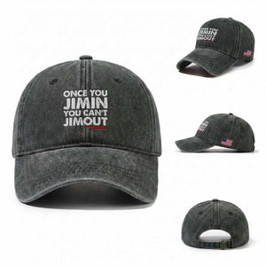 Once You Jimin You Cant Jimout Washed Cotton Baseball Cap