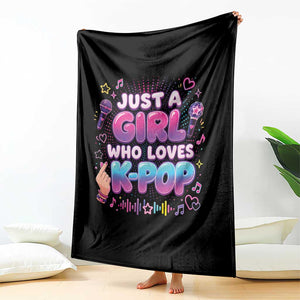 Kpop Lover Throw Blanket Just a Girl Who Loves K-Pop Korean Music