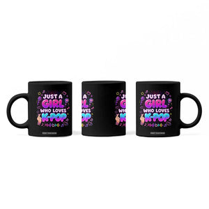 Kpop Lover Coffee Mug Just a Girl Who Loves K-Pop Korean Music