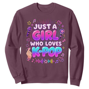 Kpop Lover Sweatshirt Just a Girl Who Loves K-Pop Korean Music