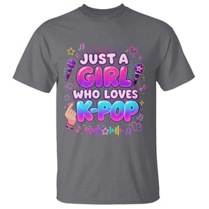 Kpop Lover T Shirt Just a Girl Who Loves K-Pop Korean Music