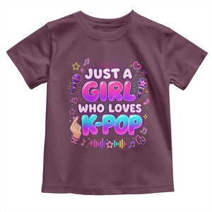 Kpop Lover Toddler T Shirt Just a Girl Who Loves K-Pop Korean Music