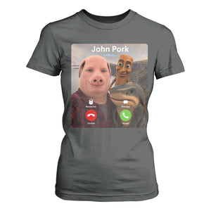 Tung Tung Tung Sahur John Pork Calling T Shirt For Women Tralalero Tralala Meme Brainrot Funny