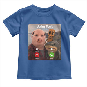 Tung Tung Tung Sahur John Pork Calling Toddler T Shirt Tralalero Tralala Meme Brainrot Funny