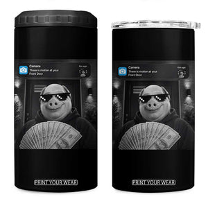 John Pork Meme 4 in 1 Can Cooler Tumbler There Is Motion At Your Front Door Funny Brainrot