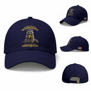 Funny Raccoon Meme Baseball Cap In The Interest Of Full Transparency It Was Not Easy Peasy Lemon Squeezy