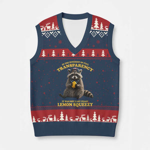 Funny Raccoon Meme V-Neck Knit Sweater Vest In The Interest Of Full Transparency It Was Not Easy Peasy Lemon Squeezy