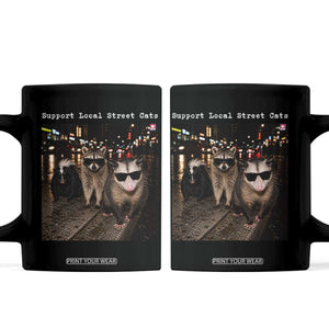 Support Local Street Cats Coffee Mug Funny Raccoon Skunk Possum Animal Meme
