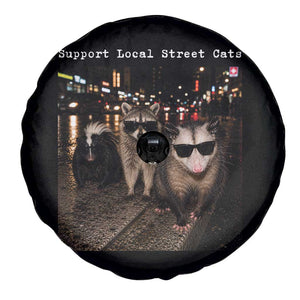Support Local Street Cats Spare Tire Cover Funny Raccoon Skunk Possum Animal Meme