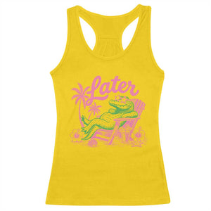 Later Gator Funny Alligator Meme Racerback Tank Top Last Day of School Summer Vacation Teachers Kids