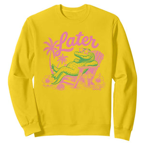 Later Gator Funny Alligator Meme Sweatshirt Last Day of School Summer Vacation Teachers Kids