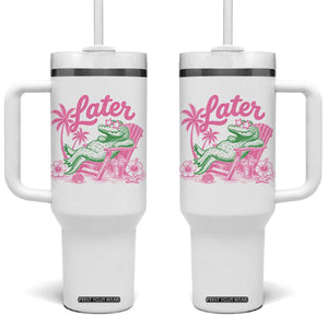 Later Gator Funny Alligator Meme Tumbler With Handle Last Day of School Summer Vacation Teachers Kids