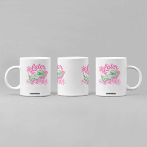 Later Gator Funny Alligator Meme Coffee Mug Last Day of School Summer Vacation Teachers Kids