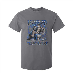 I Clogged Your Toilet Alpha Wolf Meme T Shirt For Kid Funny Unhinged Stupid Brainrot