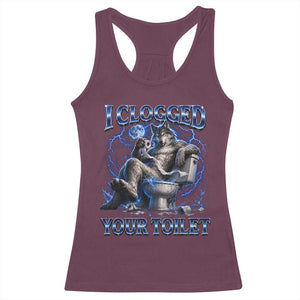 I Clogged Your Toilet Alpha Wolf Meme Racerback Tank Top Funny Unhinged Stupid Brainrot