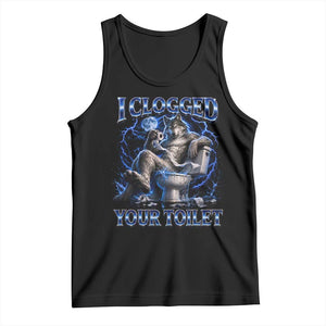 I Clogged Your Toilet Alpha Wolf Meme Tank Top Funny Unhinged Stupid Brainrot