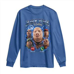 John Pork Calling Long Sleeve Shirt Funny Answer Call Phone Brainrot Meme Vintage Bootleg Graphic