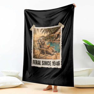 Funny Raccoon Feral Since 1946 80th Birthday Throw Blanket Vintage 80 Year Old Gift