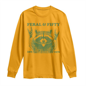 Raccoon 50th Birthday Long Sleeve Shirt Funny Feral And Fifty Vintage 1976 50 Year Old Gift