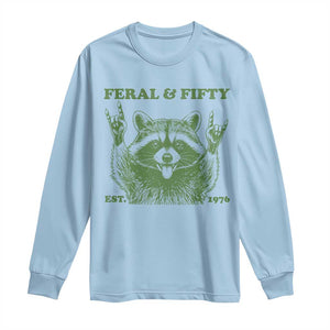 Raccoon 50th Birthday Long Sleeve Shirt Funny Feral And Fifty Vintage 1976 50 Year Old Gift